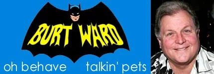 Dog Podcast | Cat Podcast |Burt Ward on Pet Life Radio